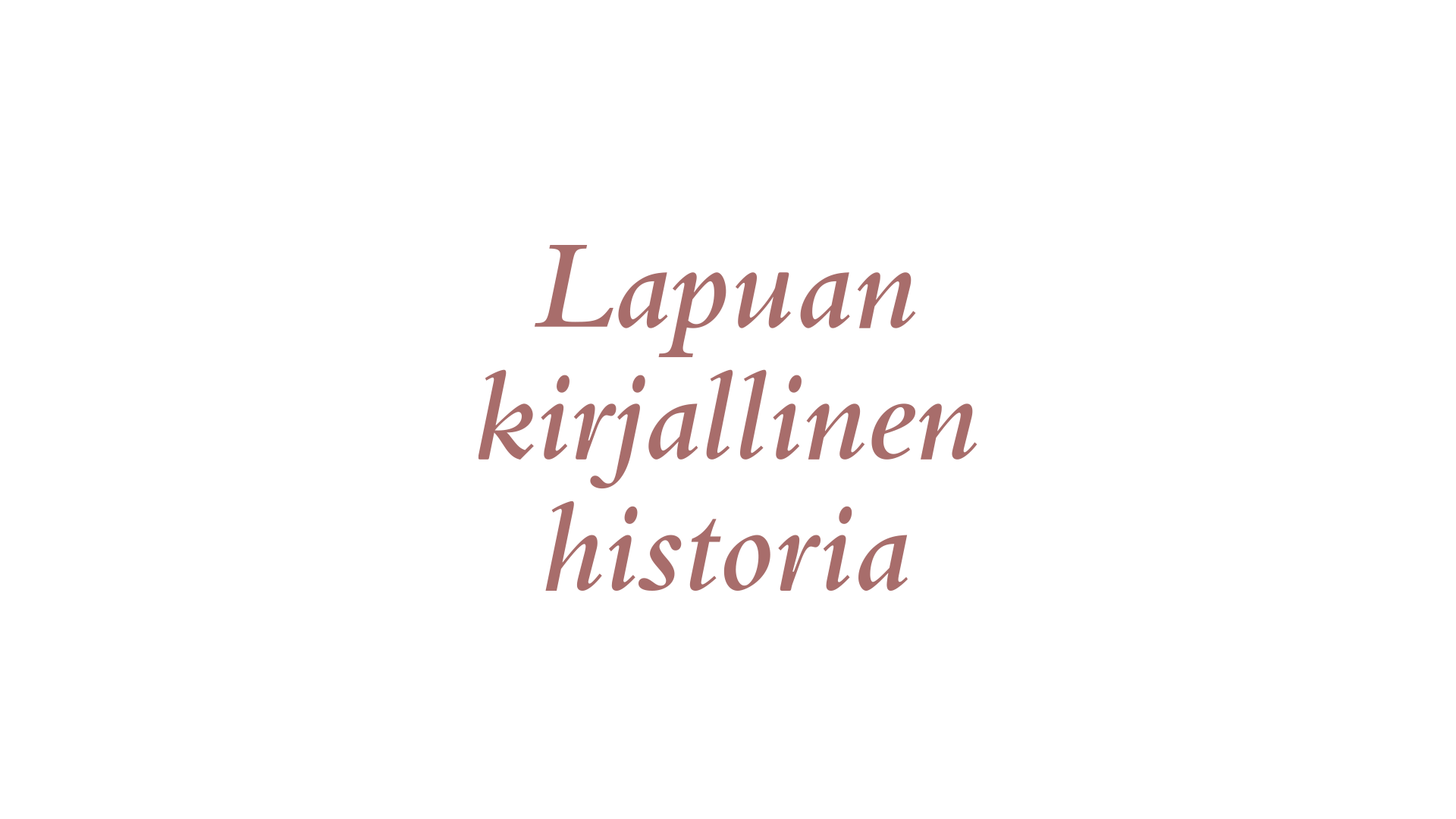 Lapuan kirjallinen historia