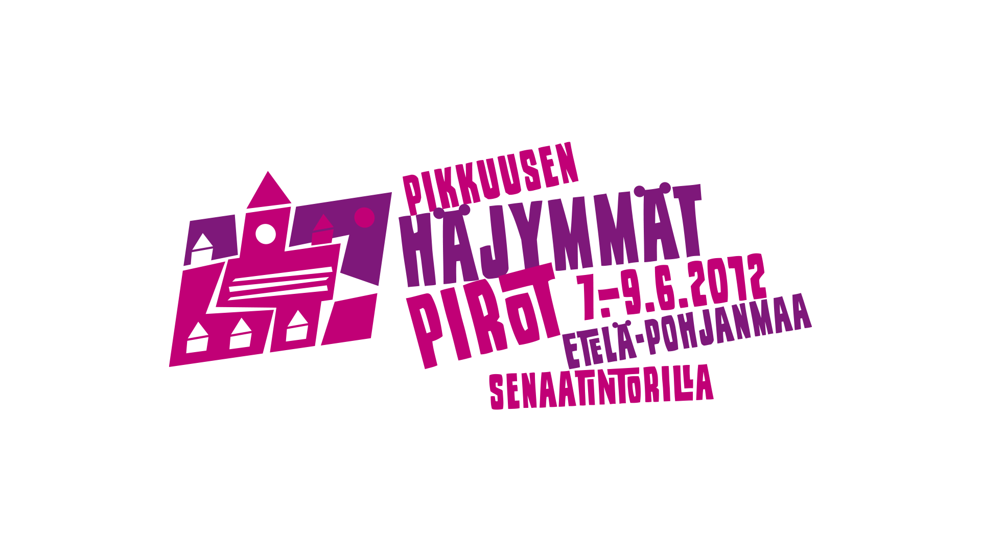 Pikkuusen häjymmät pirot